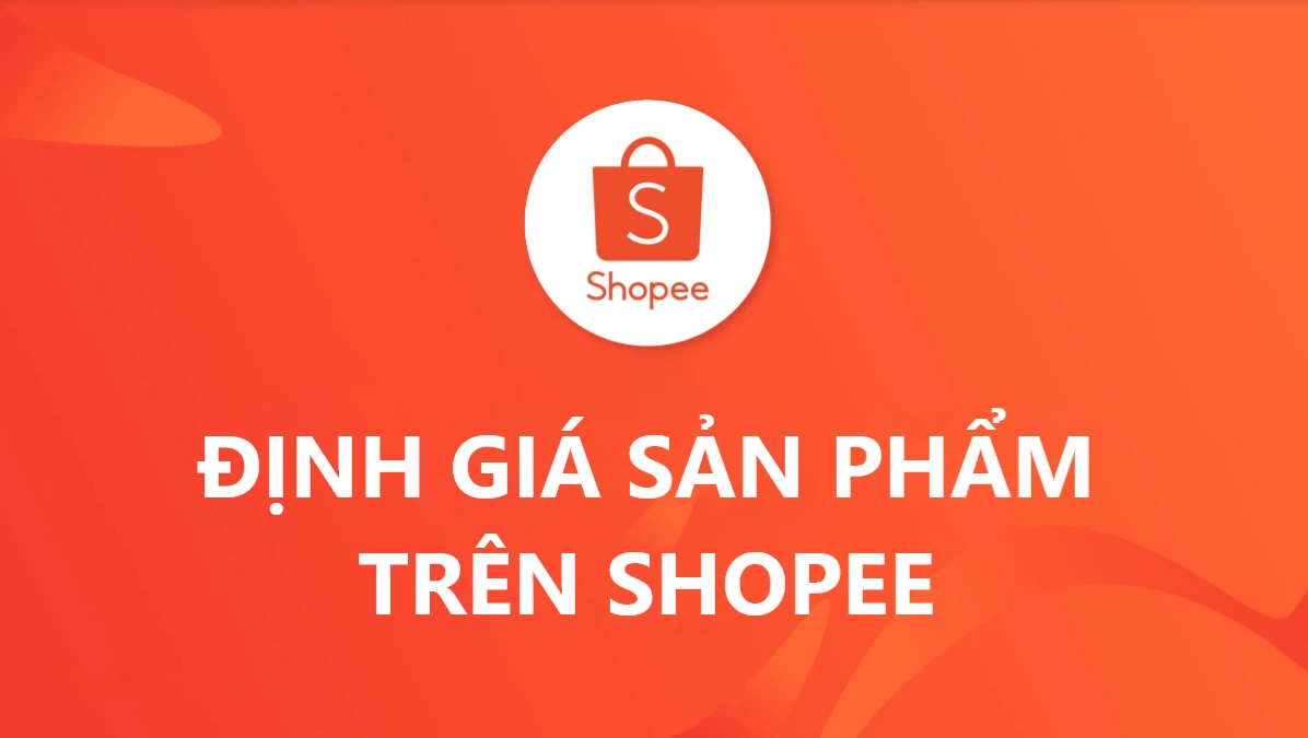dinh-gia-san-pham-tren-shopee